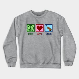 Peace Love Violin Crewneck Sweatshirt